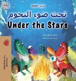 Under the Stars (Arabic English Bilingual Kids Book) Under the Stars (Arabic English Bilingual Kids Book)