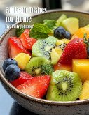 50 Fruit Dishes for Home 50 Fruit Dishes for Home