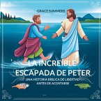 La Increíble Escapada De Peter La Increíble Escapada De Peter