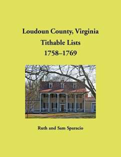 Cover Loudoun County, Virginia Titheable Lists, 1758-1769