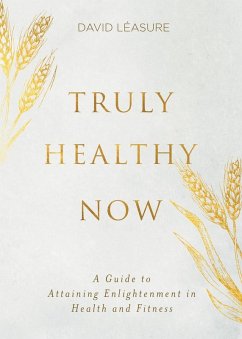 Truly Healthy Now Cover Truly Healthy Now