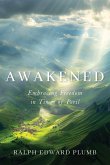Awakened