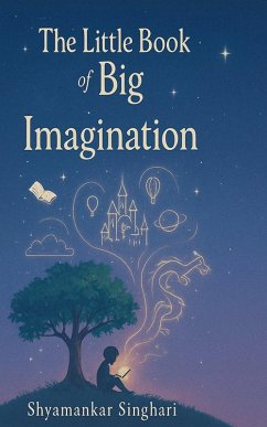 Cover The Little Book of Big Imagination