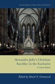 Alexander Jolly's Christian Sacrifice in the Eucharist