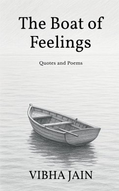 The Boat of Feelings - Vibha Jain The Boat of Feelings - Vibha Jain