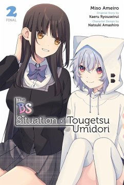Cover The Bs Situation of Tougetsu Umidori, Vol. 2 (Manga)