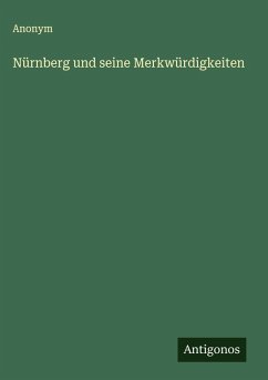 Cover Nürnberg und seine Merkwürdigkeiten