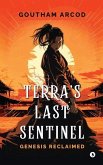 Terra's Last Sentinel