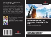 Industrialization and economic diversity in the DRC: Industrialization and economic diversity in the DRC: