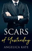 Scars of Yesterday Scars of Yesterday