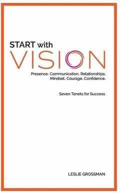 Start With Vision - Grossman, Leslie