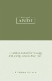 Learning to Abide Learning to Abide