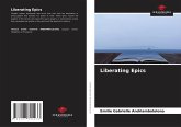 Liberating Epics