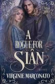 A Rogue for Siân A Rogue for Siân