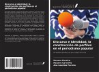 Discurso e identidad: la construcción de perfiles en el periodismo popular