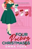 Four Pucking Christmases Four Pucking Christmases