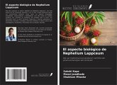 El aspecto biológico de Nephelium Lappceum El aspecto biológico de Nephelium Lappceum