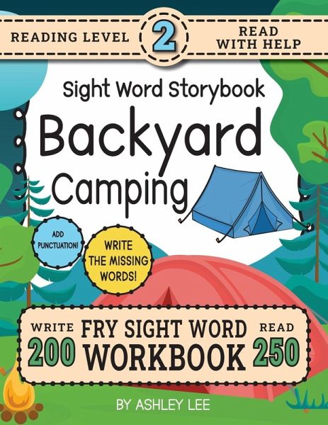 250 Sight Word Storybook, Backyard Camping (Level 2) 250 Sight Word Storybook, Backyard Camping (Level 2)