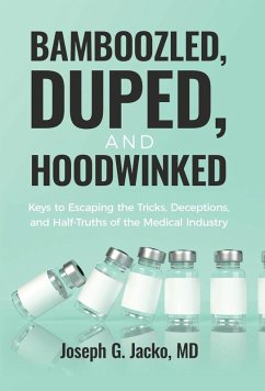 Cover Bamboozled, Duped, and Hoodwinked
