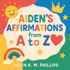 Aiden's Affirmations from A to Z Cover Aiden's Affirmations from A to Z