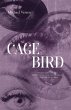 Cage Bird - Bild 1