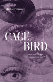 Cage Bird Cage Bird