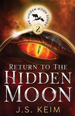 Return to The Hidden Moon - Keim, J. S.