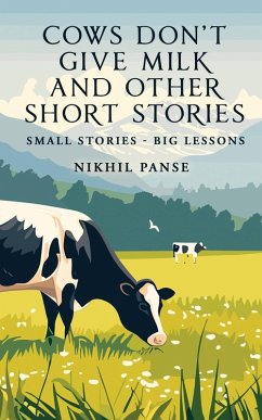 Cover Cows Don't Give Milk and Other Short Stories