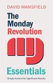 The Monday Revolution Essentials The Monday Revolution Essentials
