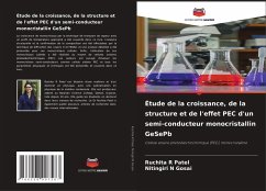 Étude de la croissance, de la structure et de l'effet PEC d'un semi-conducteur monocristallin GeSePb - Patel, Ruchita R;GOSAI, NITINGIRI N