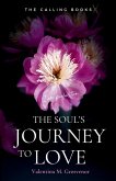 The Soul's Journey to Love