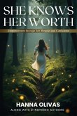 She Knows Her Worth She Knows Her Worth
