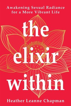 The Elixir Within - Chapman, Heather Leanne
