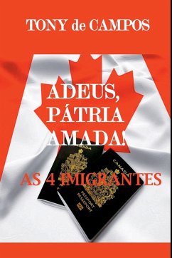 Adeus Patria Amada - de Campos, Tony