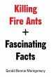 Killing Fire Ants + Fascinating Facts - Bild 1