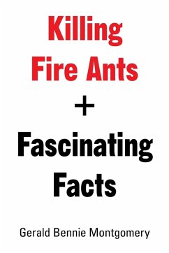 Cover Killing Fire Ants + Fascinating Facts