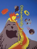 Otherworldly Fairy Tales by Ernest D. Hernandez Otherworldly Fairy Tales by Ernest D. Hernandez