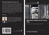 Nociones básicas de Linux 101 Nociones básicas de Linux 101