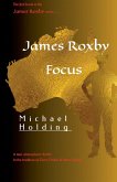 James Roxby - Focus James Roxby - Focus