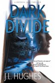 Dark Divide Dark Divide