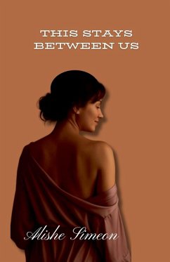This Stays Between Us - Simeon, Alishe