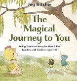 The Magical Journey to You The Magical Journey to You