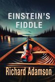 Einstein's Fiddle Einstein's Fiddle