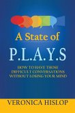 A State of P.L.A.Y.S A State of P.L.A.Y.S