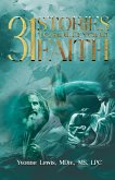 31 St ories To Build Your Faith - A Daily Devotional 31 St ories To Build Your Faith - A Daily Devotional