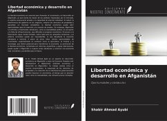 Cover Libertad económica y desarrollo en Afganistán