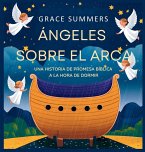 Ángeles Sobre El Arca Ángeles Sobre El Arca