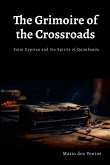 The Grimoire of the Crossroads The Grimoire of the Crossroads