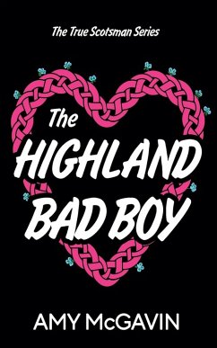 The Highland Bad Boy - McGavin, Amy