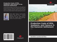 Cover Production Costs of Milk, Soybeans, and Cassava in the Itamarati Settlement